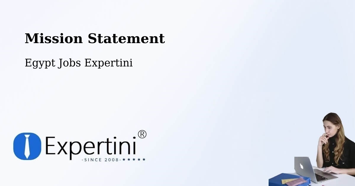 Corporate Mission – Mallawī - Egypt Jobs Expertini