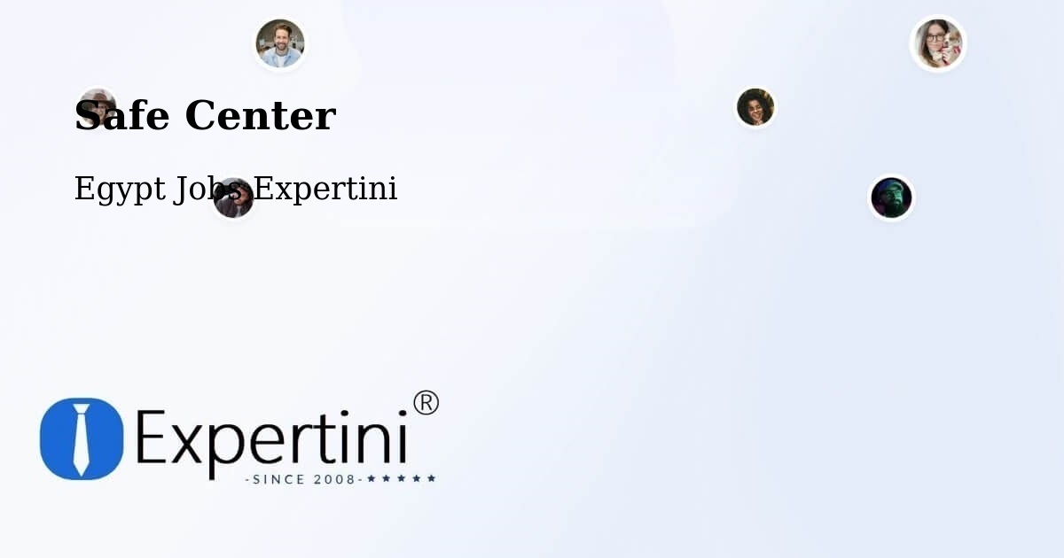 Safety Center – Mallawī - Egypt Jobs Expertini